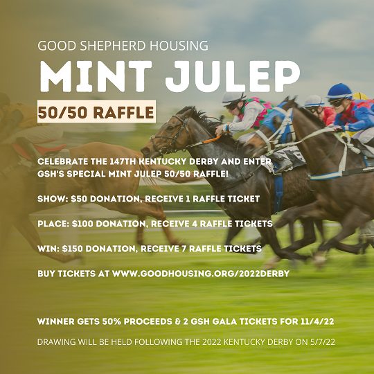 GSH Mint Julep 50/50 Raffle